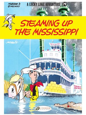 cover image of Lucky Luke--Volume 79--Steaming Up the Mississippi
